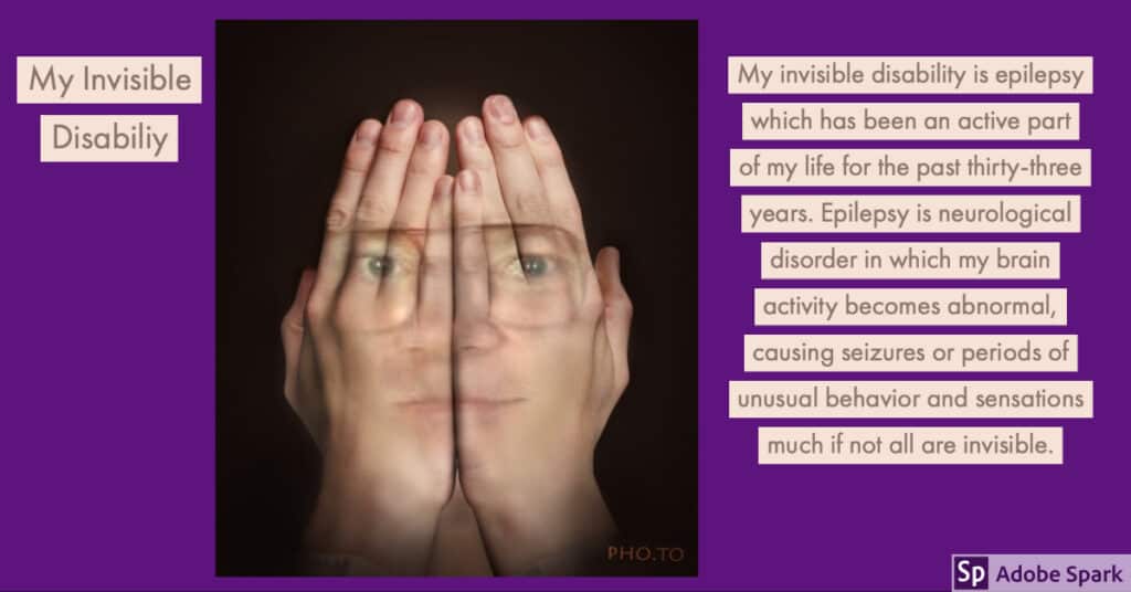Artistic rendering of Edward covering his face with his hands. The hands are transparent, revealing his face behind them. Text is beside his face over a purple background about his invisible disability. 