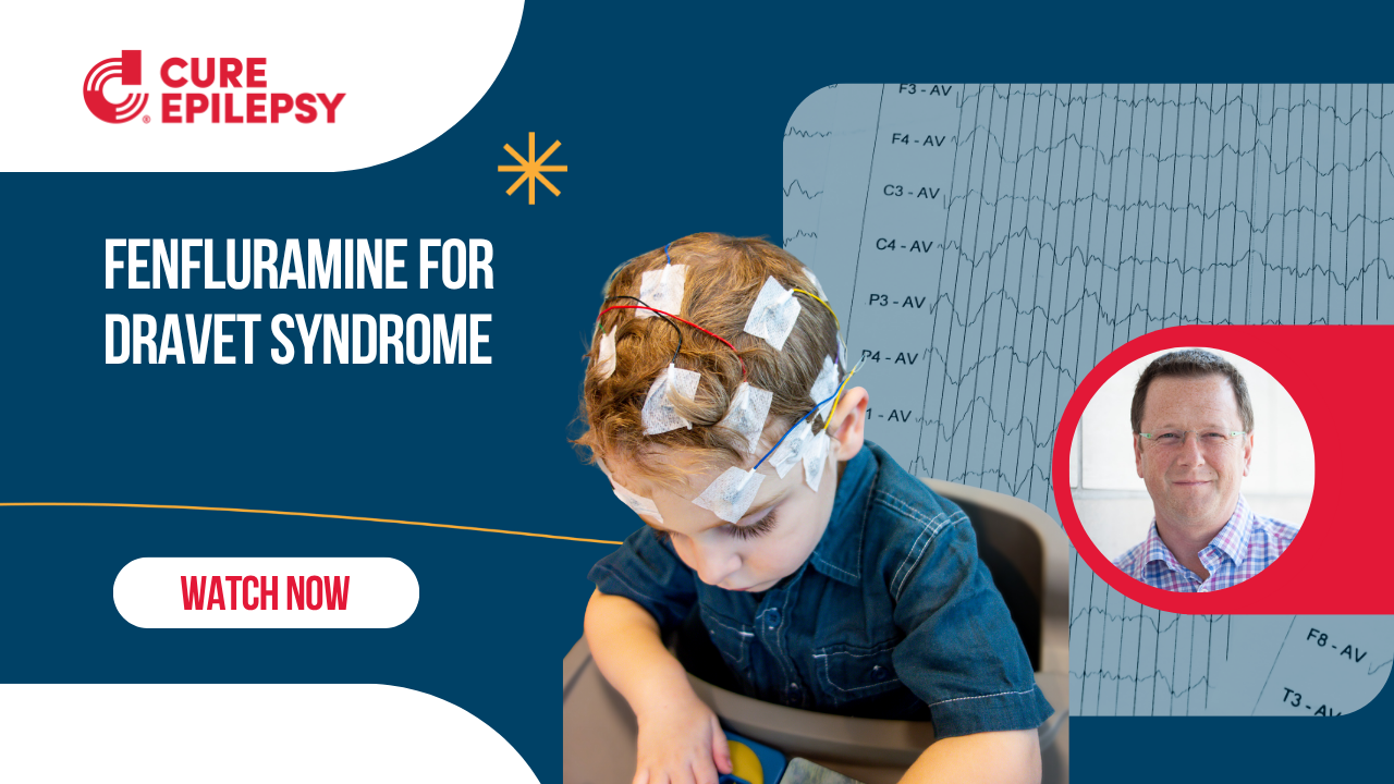 Fenfluramine for Dravet: An Old Drug with a New Purpose webinar thumbnail with blue background and photo of young boy wearing EEG wires and photo of a Dr with red frame around it