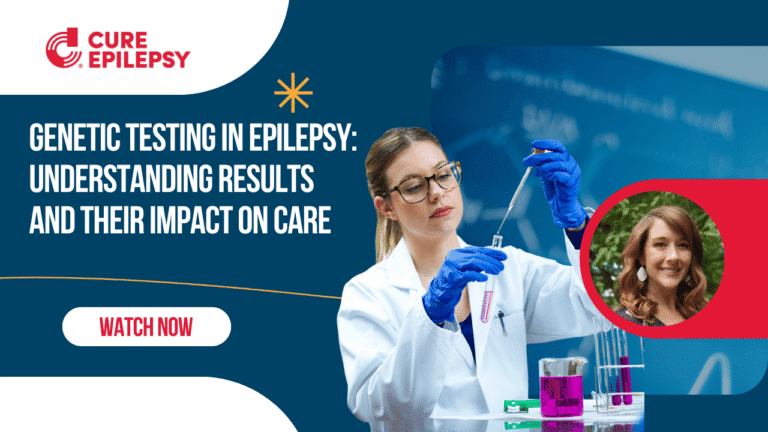 Genetic Testing in Epilepsy: Understanding Results and Their Impact on Care