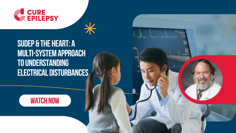 SUDEP & The Heart: A Multi-System Approach to Understanding Electrical Disturbances