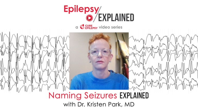 Naming Seizures Explained