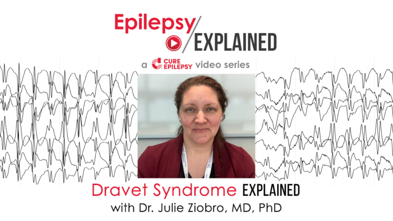 Dravet Syndrome Explained